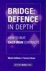 Bridge Defence in Depth How to Beat CastIron Contracts