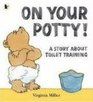 On Your Potty