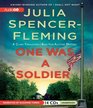 One was a Soldier (Rev. Clare Fergusson / Russ Van Alstyne, Bk 7) (Audio CD) (Unabridged)