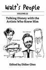 Walt's People Volume 22 Talking Disney with the Artists Who Knew Him