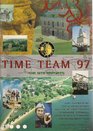 TIME TEAM 97 THE SITE REPORTS