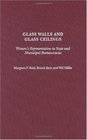 Glass Walls and Glass Ceilings Women's Representation in State and Municipal Bureaucracies