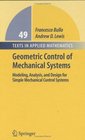Geometric Control of Mechanical Systems Modeling Analysis and Design for Simple Mechanical Control Systems