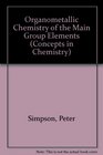 Organometallic Chemistry of the Main Group Elements