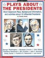 Plays About the Presidents