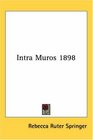 Intra Muros 1898