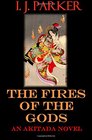 The Fires of the Gods An Akitada Novel