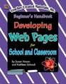 Developing Web Pages for School and Classroom