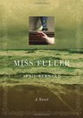 Miss Fuller A Novel