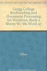MS Word 97 Manual for College Keyboarding  Document Processing for Windows Lessons 1120
