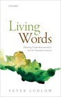 Living Words Meaning Underdetermination and the Dynamic Lexicon