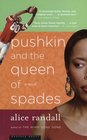 Pushkin and the Queen of Spades  A Novel