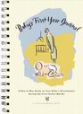 Baby's First Year Journal  A DayToDay Guide to Your Baby's Development During the First Twelve Months