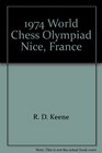 1974 World Chess Olympiad Nice France