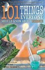 101 Things Everyone Should Know About Science (101 Things Everyone Should Know)