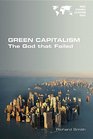 Green Capitalism the God That Failed