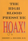 The High Blood Pressure Hoax