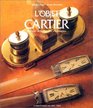 L' Objet Cartier 150 Ans De Tradition Et d'Innovation