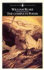 Complete Poems, The (Blake, William) (Penguin Classics)