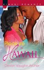 Pleasure in Hawaii