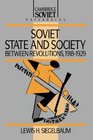 Soviet State and Society between Revolutions 19181929