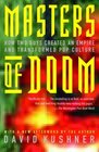 Masters of Doom  How Two Guys Created an Empire and Transformed Pop Culture