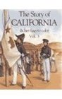 Story of California Volume 3