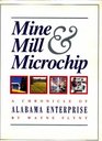 Mine Mill  Microchip A Chronicle of Alabama Enterprise
