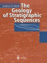 The Geology of Stratigraphic Sequences