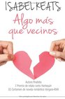 Algo ms que vecinos