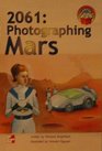 2061 photographing Mars