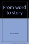 From word to story