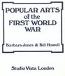 Popular Arts of the First World War