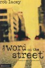 Word on the Street the