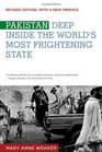 Pakistan: Deep Inside the World's Most Frightening State