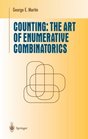 Counting The Art of Enumerative Combinatorics
