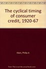 The cyclical timing of consumer credit 192067