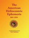 The American Heliocentric Ephemeris 20012050