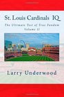 St Louis Cardinals IQ The Ultimate Test of True Fandom