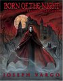 Born of the Night 2007 Calendar