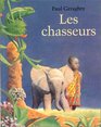 Les Chasseurs  the Hunter