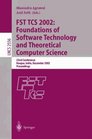 FST TCS 2002 Foundations of Software Technology and Theoretical Computer Science