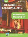 California Holt Literature and Language Arts Warriner's Handbook Sixth Course Grammar Usage Mechanics Sentences