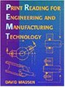 Print Reading for Engineering and Manufacturing Technology