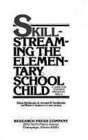 Skillstreaming the Elementary School Child/Skill Cards