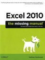 Excel 2010: The Missing Manual