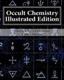 Occult Chemistry Illustrated Edition Clairvoyant Observations on the Chemical Elements