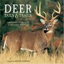 Deer Tails  Trails The Complete Book Of Everything Whitetail