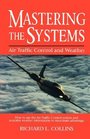 Mastering the Systems Air Traffic Control and Weather