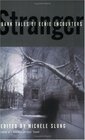 Stranger  Dark Tales of Eerie Encounters